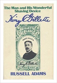 King Gillette book cover russell adams.jpg
