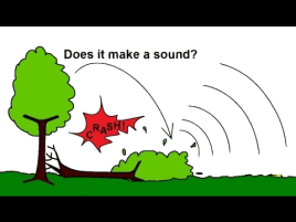 tree falls in a woods